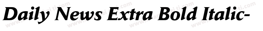 Daily News Extra Bold Italic字体转换